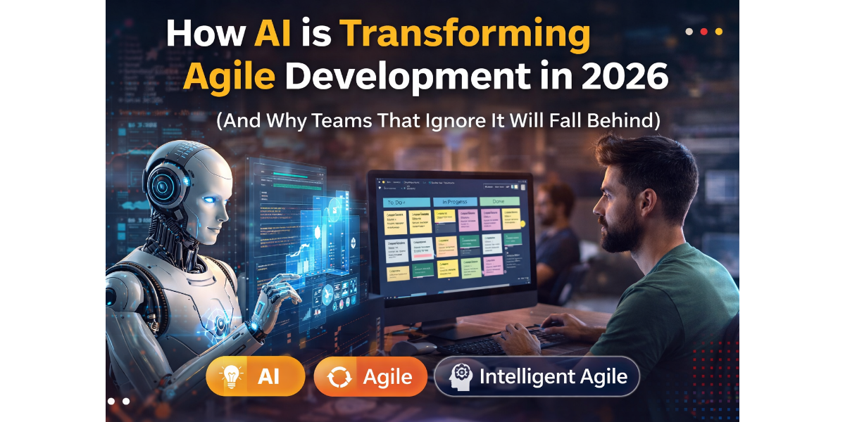 How AI is Transforming Agile Development in 2026